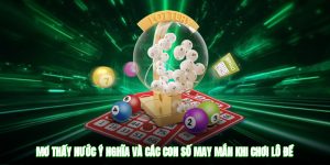 Mơ Thấy Nước - Ý Nghĩa Và Các Con Số May Mắn Khi Chơi Lô Đề