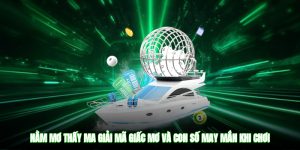 Nằm Mơ Thấy Ma - Giải Mã Giấc Mơ Và Con Số May Mắn Khi Chơi